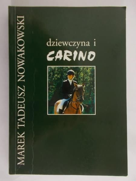 Nowakowski Marek Tadeusz - Dziewczyna i Carino