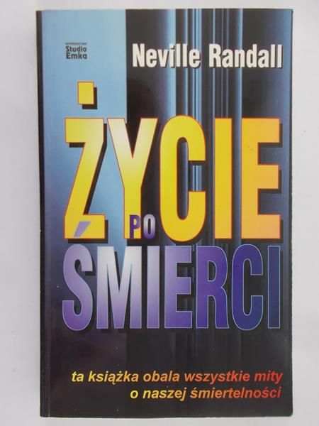 Randall Neville - Życie po śmierci