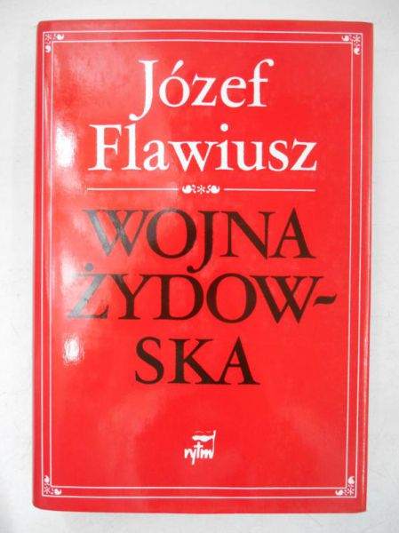 Flawiusz Józef - Wojna żydowska