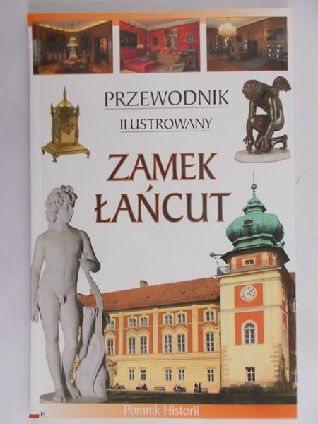 Zamek Łańcut Przewodnik ilustrowany