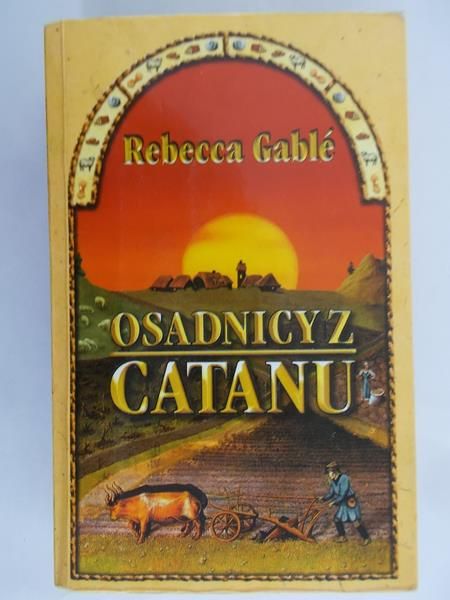 Gable Rebecca - Osadnicy z Catanu