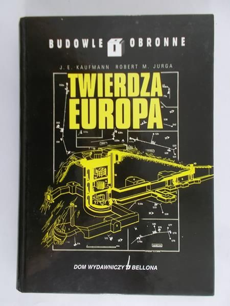 Kaufmann J. E. - Twierdza Europa