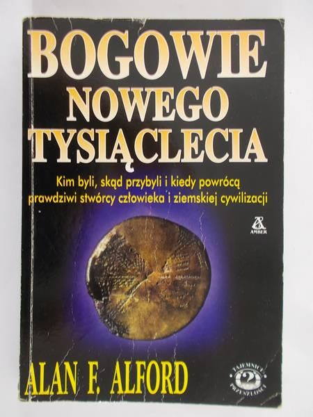 Alford Alan - Bogowie nowego tysiąclecia