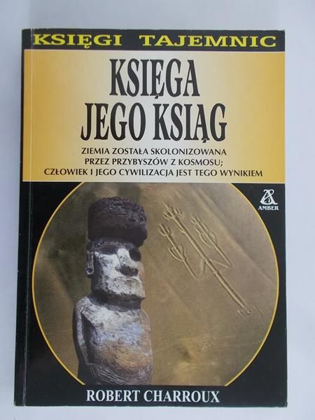 Charroux Robert - Księga jego ksiąg