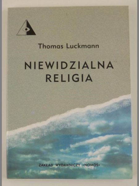 Luckmann Thomas - Niewidzialna religia