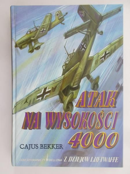 Bekker Cajus - Atak na wysokości 4000
