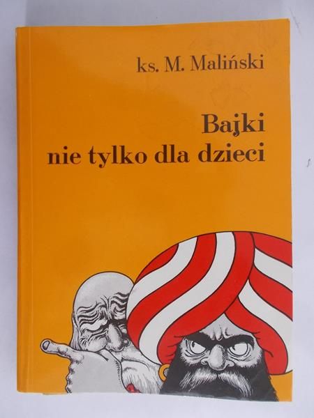 Maliński M.- Bajki nie tylko dla dzieci