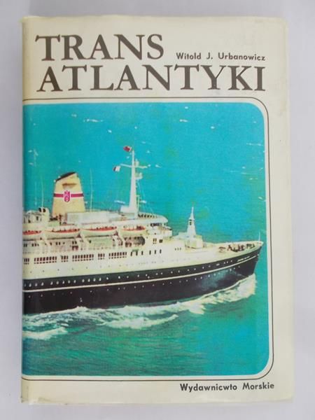 Urbanowicz Witold J. - Transatlantyki