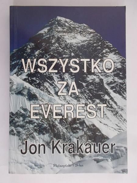 Krakauer Jon - Wszystko za Everest