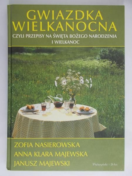 Nasierowska Zofia - Gwiazdka Wielkanocna