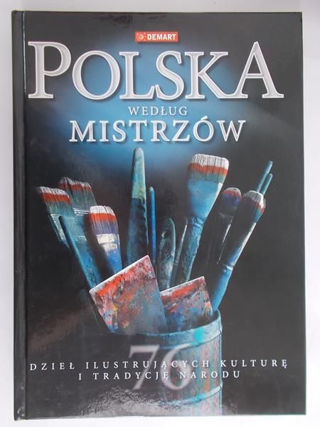 Polska według mistrzów