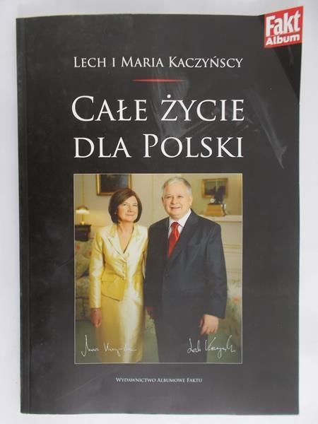 Kaczyńscy Lech i Maria - Całe życie dla Polski