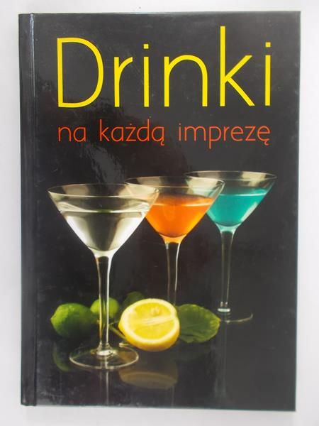 Treger Marcin - Drinki na każdą imprezę
