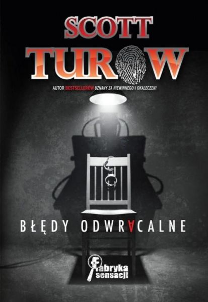 Turow Scott - Błędy odwracalne, Nowa