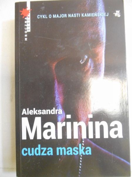 Marinina Aleksandra - Cudza maska