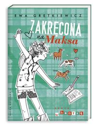 Grętkiewicz Ewa - Zakręcona na Maksa