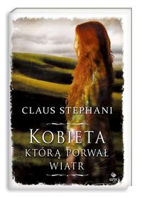 Stephani Claus - Kobieta którą porwał wiatr