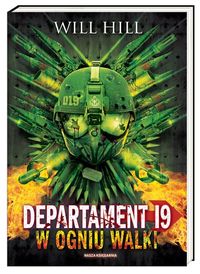 Hill Will - Departament 19 W ogniu walki