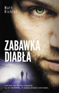 Richtel Matt - Zabawka diabła
