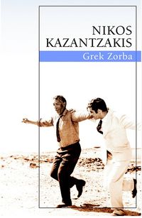 Kazantzakis Nikos - Grek Zorba