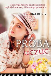 Reber Tina - Próba uczuć