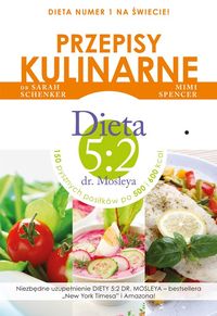 Przepisy kulinarne Dieta 5:2 dr. Mosleya, Nowa