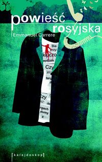 Carrere Emmanuel - Powieść rosyjska
