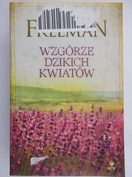 Freeman Kimberley - Wzgórze dzikich kwiatów
