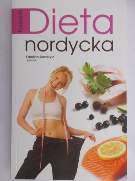 Semeryło Karolina - Dieta nordycka,Nowa