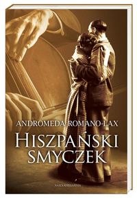 Romano-Lax Andromeda - Hiszpański smyczek