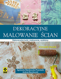 Barcikowski Andrzej - Dekoracyjne malowanie ścian