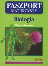Sobolewska Magda - Paszport maturzysty Biologia