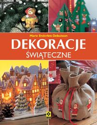 Enderlen-Debuisson Marie - Dekoracje świąteczne