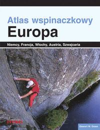 Green Stewart M. - Atlas wspinaczkowy Europa