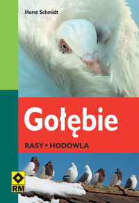 Schmidt Horst - Gołębie Rasy hodowla