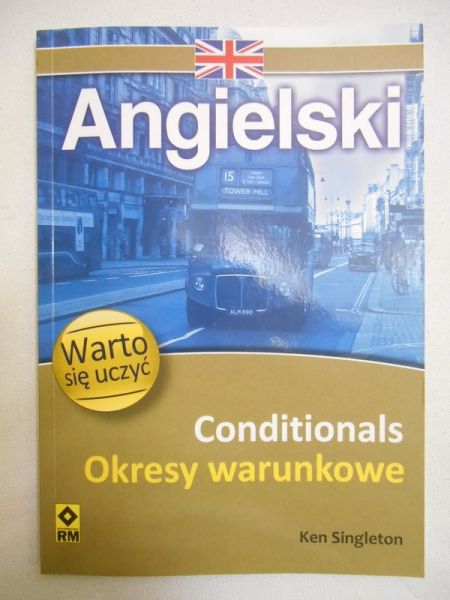 Singleton Ken - Angielski. Conditionals. Okresy warunkowe