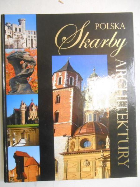 Willman Anna - Polska. Skarby architektury