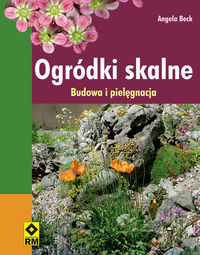 Beck Angela-Ogródki skalne