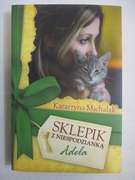 Michalak Katarzyna - Sklepik z niespodzianką Adela