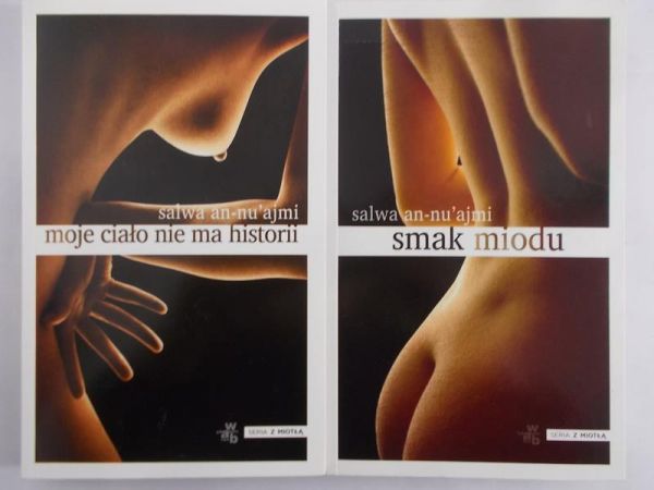 ajmi Salwa An-nu - Smak miodu/Moje ciało nie ma historii