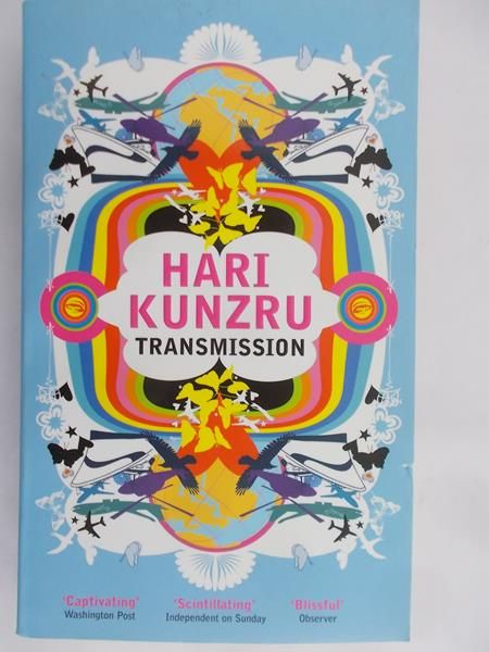 Kunzru Hari - Transmission