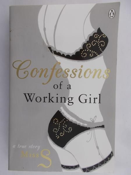 Miss S - Confessions of a Working Girl