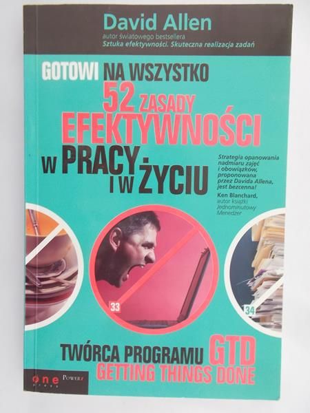 Allen David - Gotowi na wszystko 52 zasady efektywności w pracy i w życiu