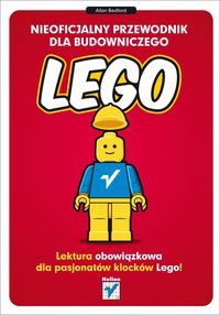 Bedford Allan - Nieoficjalny przewodnik dla budowniczego LEGO