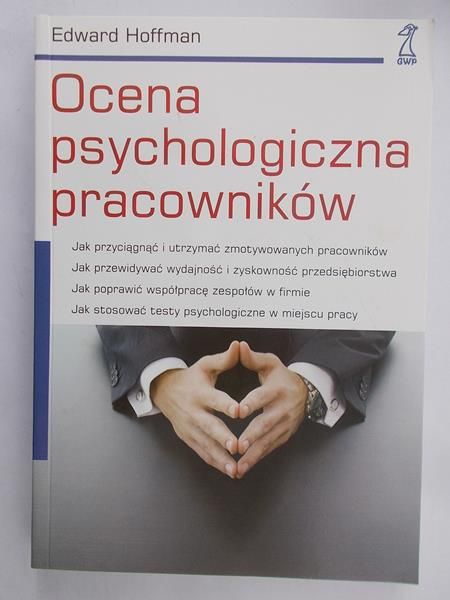 Hoffman Edward - Ocena psychologiczna pracowników