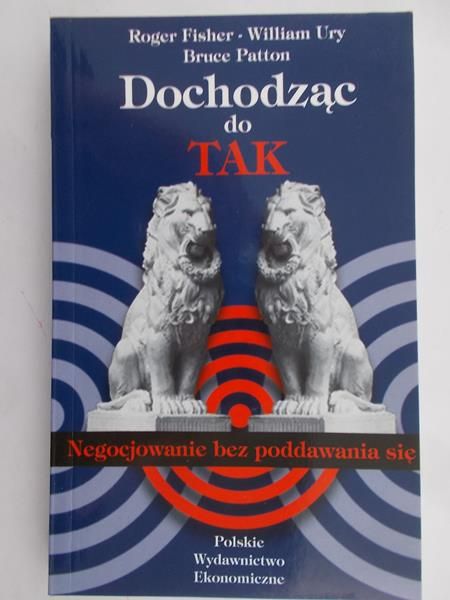 Fisher Roger  - Dochodząc do Tak