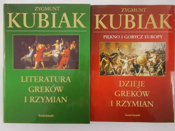 Kubiak Zygmunt - Literatura Greków i Rzymian / Dzieje Greków i Rzymian