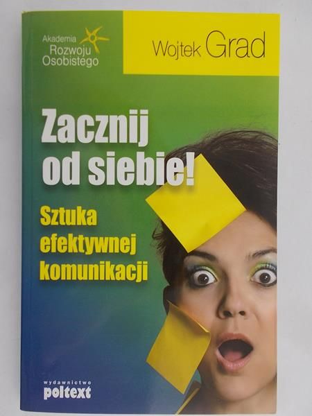 Grad Wojtek - Zacznij od siebie
