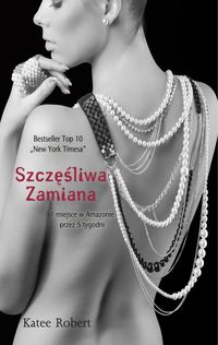 Robert Katee - Szczęśliwa zamiana