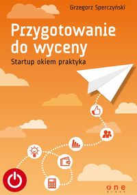 Sperczyński Grzegorz - Przygotowanie do wyceny, Nowa